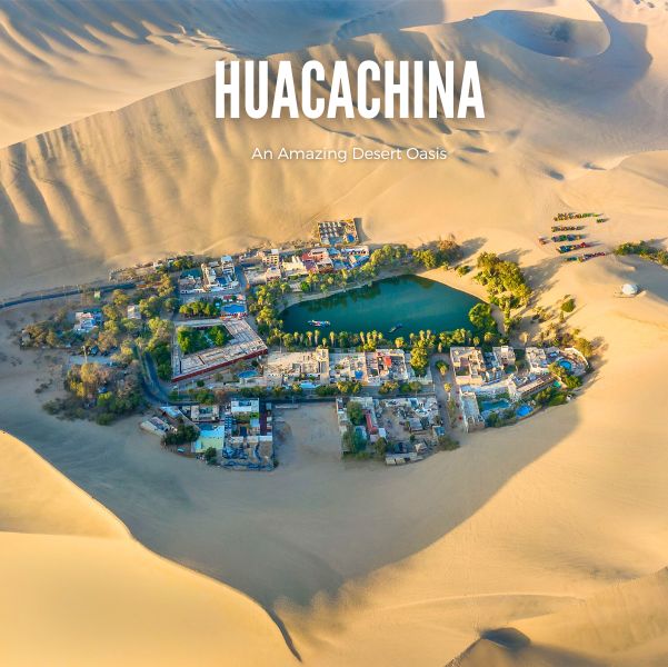 Huacachina - Peru Top Destination