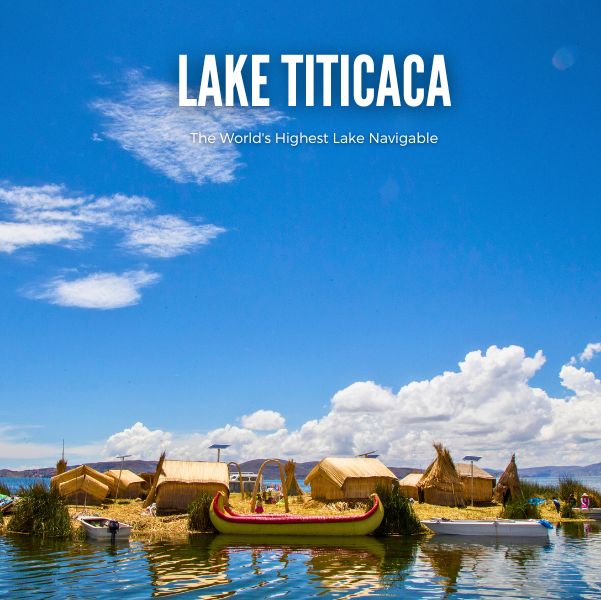 Lake Titicaca - Peru Top Destination